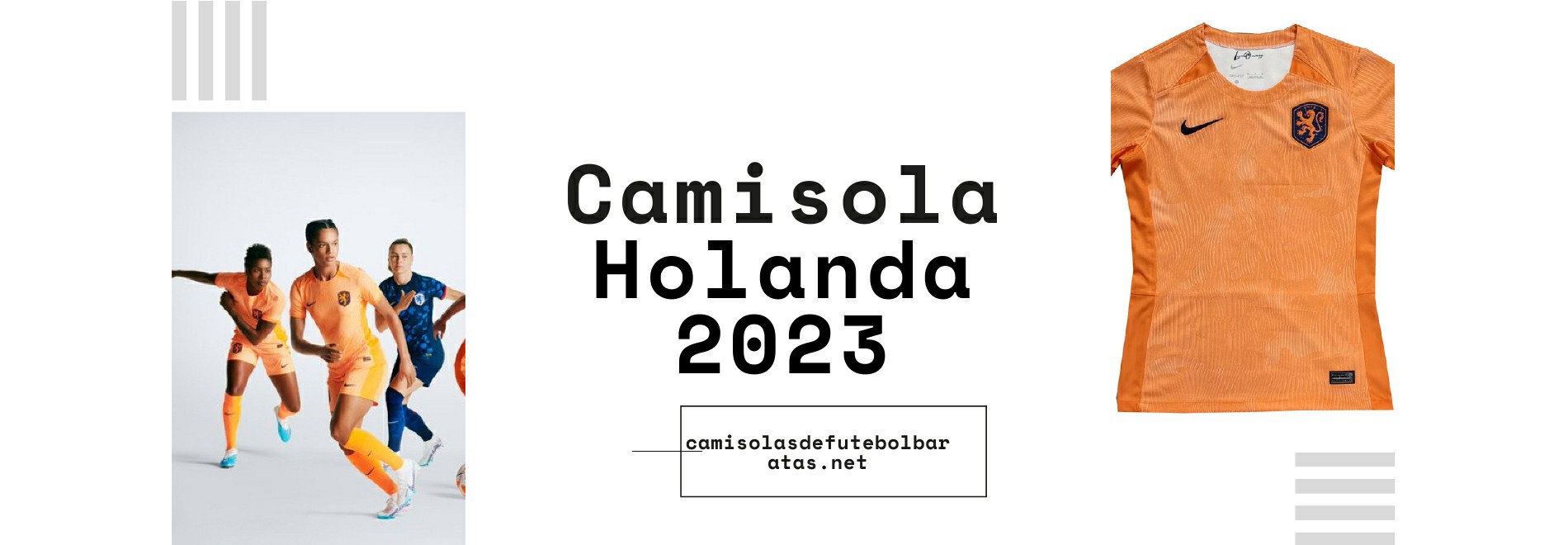 Camisola Holanda 2023-2024