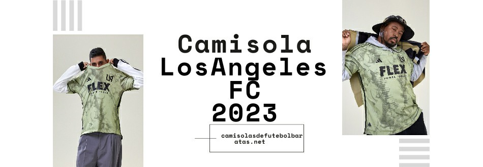 Camisola Los Angeles FC 2023-2024