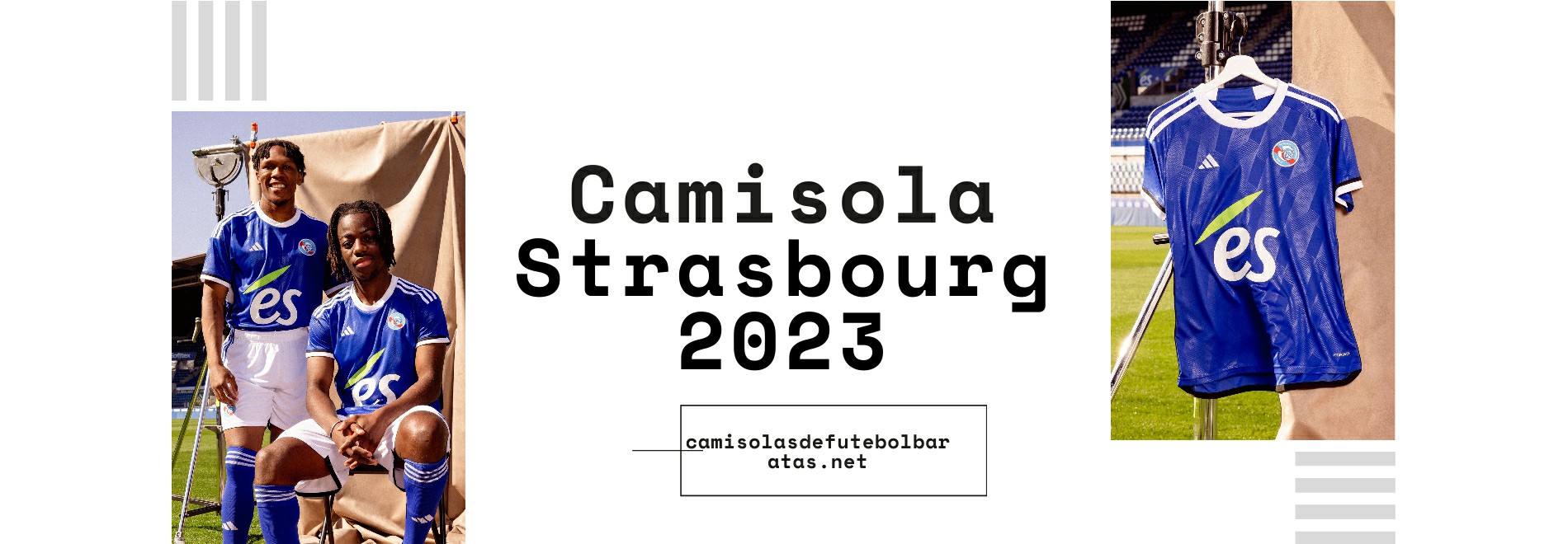 Camisola Strasbourg 2023-2024